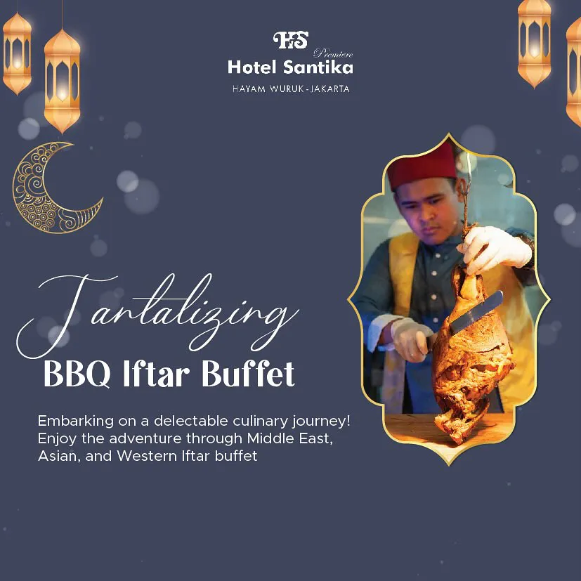 iftar buffet hotel santika hayam wuruk jakarta